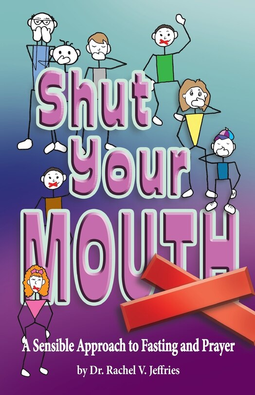 Front cover_Shut Your Mouth