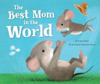 Front cover_The Best Mom in the World!