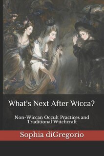 Couverture_What's Next After Wicca?