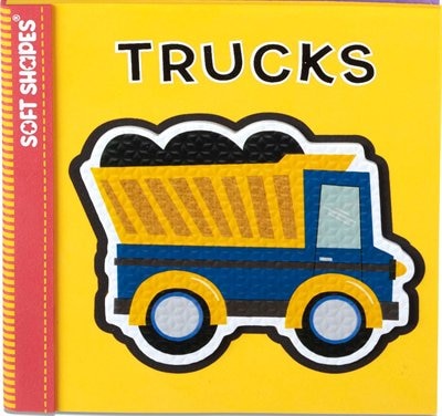 Front cover_Soft Shapes: Trucks
