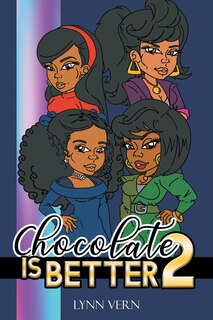 Front cover_Chocolate Is Better