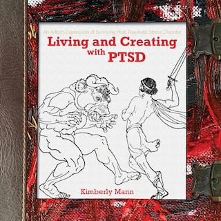 Front cover_Living and Creating with PTSD