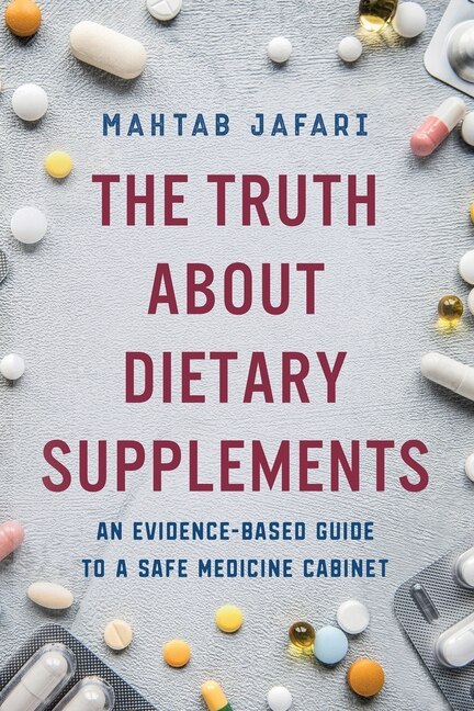 Front cover_The Truth About Dietary Supplements