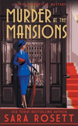 Murder At The Mansions: A 1920s Historical Mystery