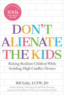 Front cover_Don't Alienate The Kids!