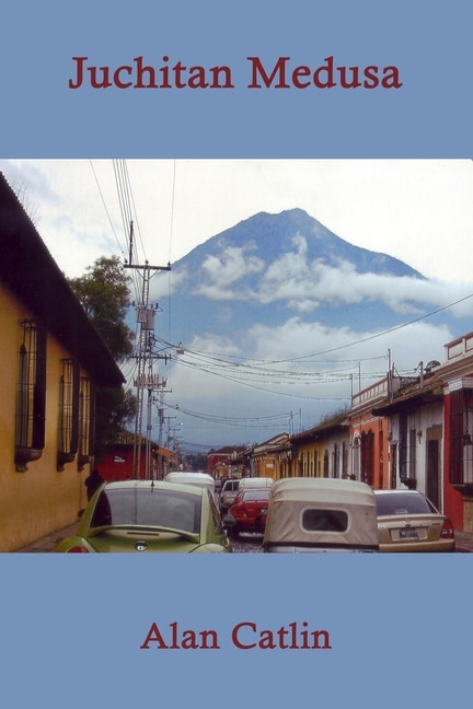 Front cover_Juchitan Medusa