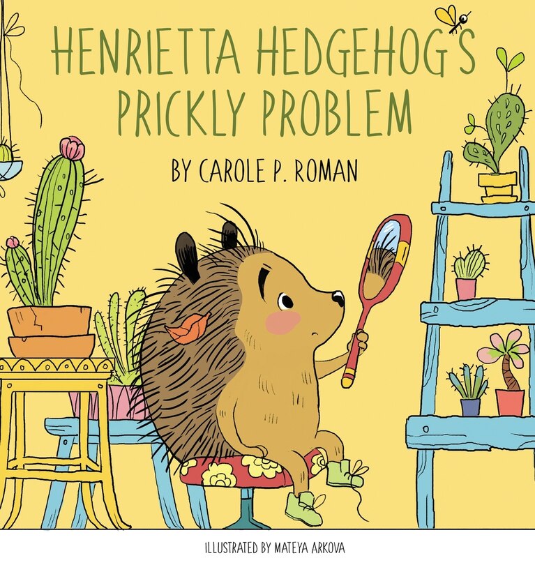 Front cover_Henrietta Hedgehog's Prickly Problem