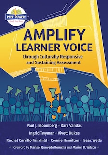 Front cover_Amplify Learner Voice through Culturally Responsive and Sustaining Assessment
