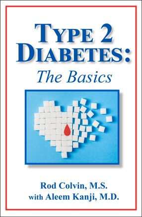 The Type 2 Diabetes: The Basics