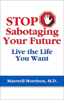 Couverture_Stop Sabotaging Your Future