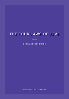 Front cover_The Four Laws of Love Discussion Guide