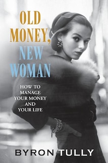 Front cover_Old Money, New Woman