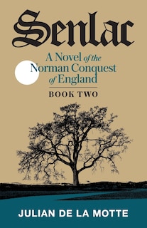 Front cover_Senlac (book Two)