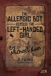Front cover_The Allergic Boy Versus the Left-Handed Girl