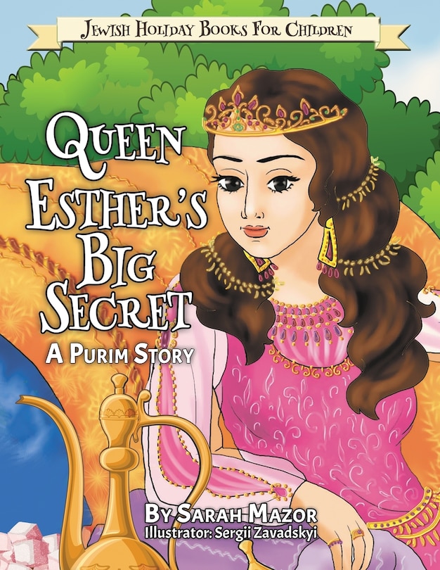 Front cover_Queen Esther's Big Secret
