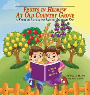Couverture_Fruits in Hebrew at Old Country Grove