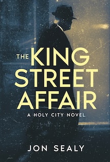 Front cover_The King Street Affair