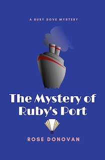 Front cover_The Mystery of Ruby's Port