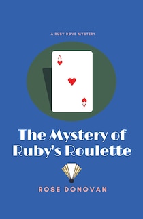 Couverture_The Mystery of Ruby's Roulette