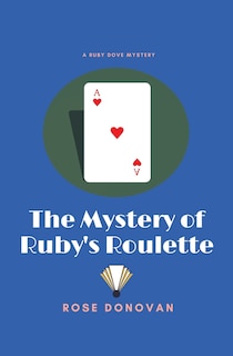 Front cover_The Mystery of Ruby's Roulette
