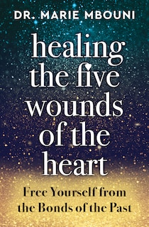 Couverture_Healing the Five Wounds of the Heart