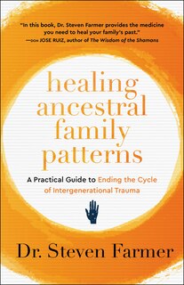 Front cover_Healing Ancestral Family Patterns