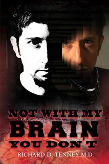 Front cover_Not with My Brain You Don't