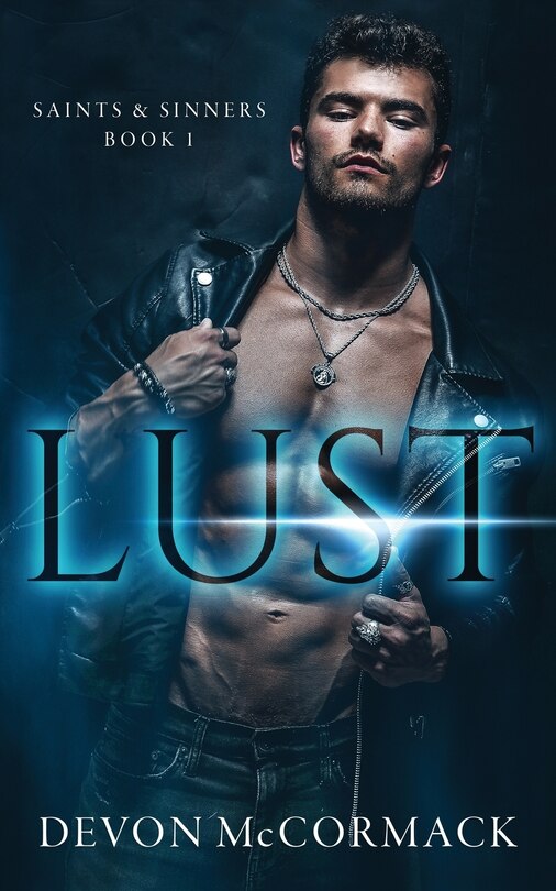 Couverture_Lust (Saints & Sinners #1)