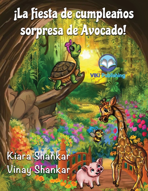 Couverture_¡La fiesta de cumpleaños sorpresa de Avocado! (Avocado's Surprise Birthday Party! - Spanish Edition)