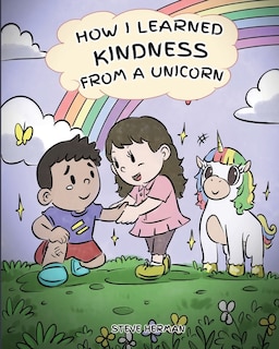 Front cover_How I Learned Kindness from a Unicorn