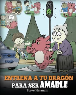 Front cover_Entrena a tu Dragón para ser Amable