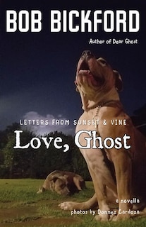 Love, Ghost: Letters from Sunset and Vine