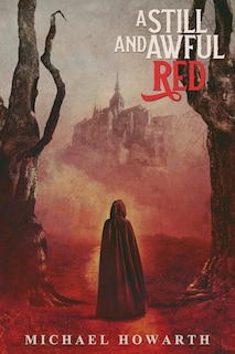 Front cover_A Still and Awful Red
