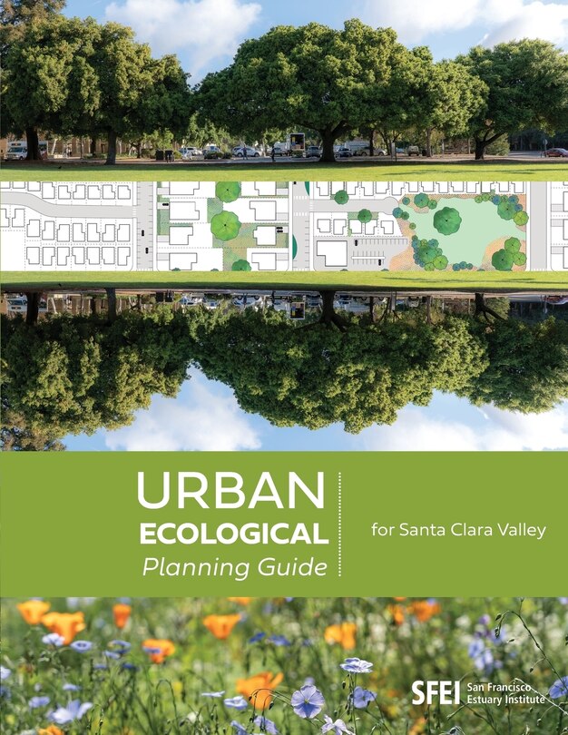 Front cover_Urban Ecological Planning Guide for Santa Clara Valley