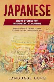Front cover_Japanese Short Stories for Intermediate Learners