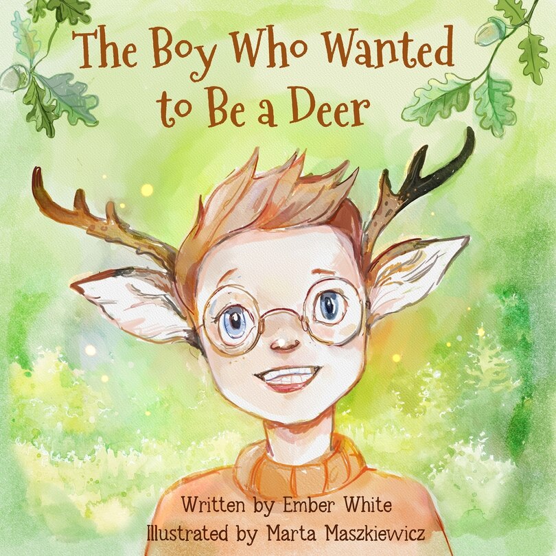 Front cover_The Boy Who Wanted to Be a Deer