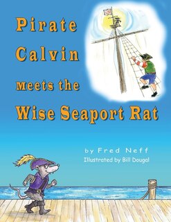Couverture_Pirate Calvin meets the Wise Seaport Rat