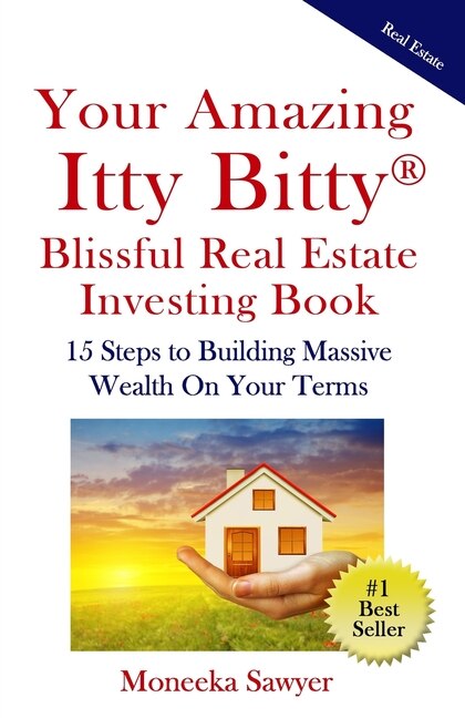 Couverture_Your Amazing Itty Bitty Blissful Real Estate Investing Book