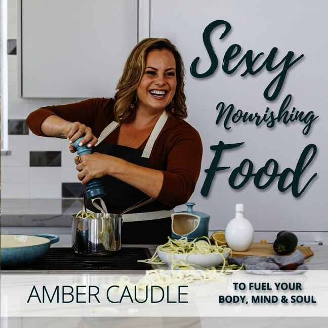 Couverture_Sexy, Nourishing Food