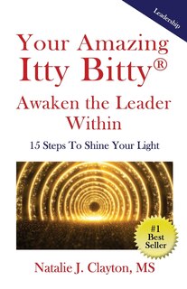 Couverture_Your Amazing Itty Bitty(R) Awaken the Leader Within Book
