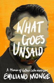 Front cover_What Goes Unsaid