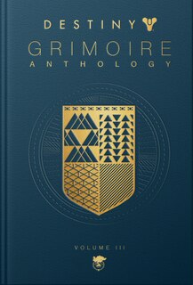 Front cover_Destiny Grimoire Anthology, Volume Iii