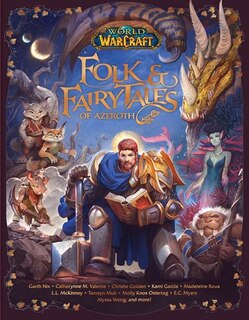 Front cover_World of Warcraft: Folk & Fairy Tales of Azeroth
