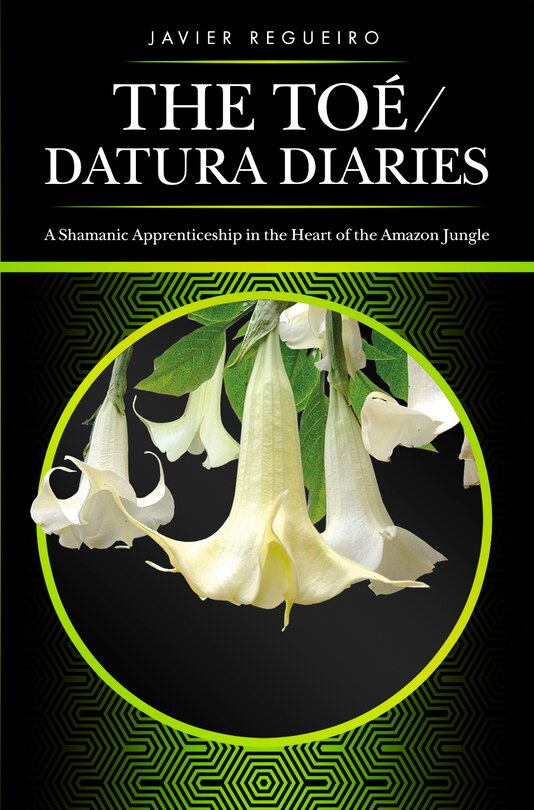 Couverture_The Toé / Datura Diaries