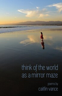 Couverture_Think of the World as a Mirror Maze