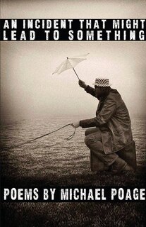 Front cover_An Incident That Might Lead to Something