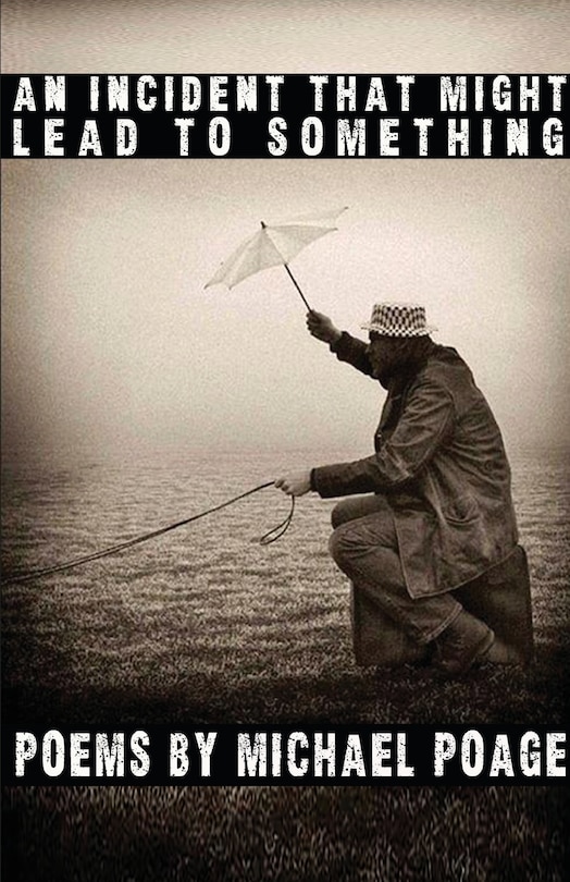 Front cover_An Incident That Might Lead to Something