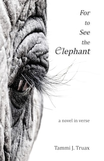 Couverture_For to See the Elephant
