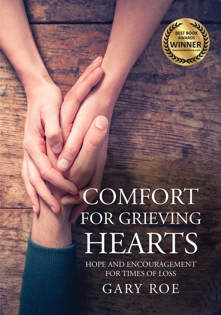 Front cover_Comfort For Grieving Hearts