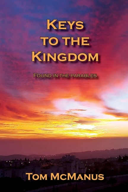 Front cover_Keys to the Kingdom Found in the Parables